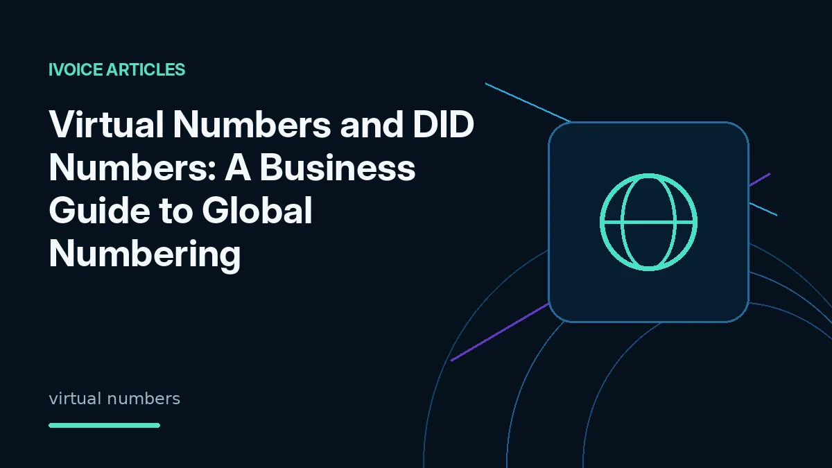 Virtual numbers and DID numbers for global business communications - iVoice